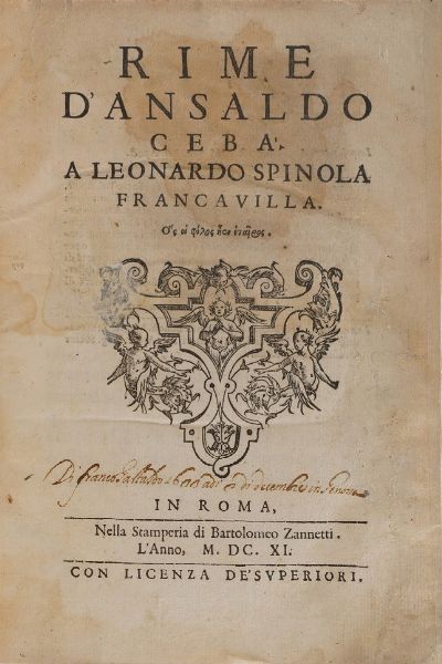 Ceb Ansaldo Rime... in Roma nella stamperia di Bartolomeo Zannetti 1611.  - Asta Libri Antichi - Associazione Nazionale - Case d'Asta italiane