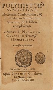 Raccolta di volumi miscellanei dal XVI al XVIII sec. (Con ex libris silografico)  - Asta Libri Antichi - Associazione Nazionale - Case d'Asta italiane