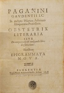 Gio Domenico Ottonelli Risposta al Quesito che male sia landare conversazione in casa di una persona poco modesta...Firenze 1645  - Asta Libri Antichi - Associazione Nazionale - Case d'Asta italiane