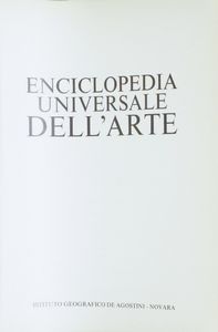 Enciclopedia universale dellarte Enciclopedia universale dellarte, Istituto geografico De Agostini Novara.  volume I; volume II; volume III; vol.IV; vol.V; volume VII; volume VIII; volume IX; vol.X; vol. XI; vol. XIV due indici; nuove conoscenze e prospettive del mondo dellarte; supplemento  dellenciclopedia universale dellarte. (scompleto; venduto come oggetto darredamento)  - Asta Libri Antichi - Associazione Nazionale - Case d'Asta italiane