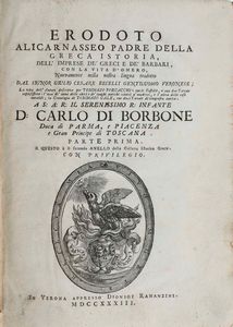 Erodoto - Erodoto Delle imprese dei greci e dei barbari, in Verona, appresso Dionigi Ramanzini, 1733
