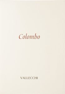 Marco Polo, Il Milione, 1999 - Colombo, Giornale di bordo, 2005  - Asta Libri Antichi - Associazione Nazionale - Case d'Asta italiane