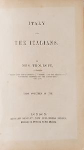 Frances Trollope. Italy and the italians.  - Asta Libri Antichi - Associazione Nazionale - Case d'Asta italiane