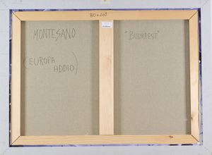 GIANMARCO MONTESANO : Budapest ( Europa Addio)  - Asta Asta di Arte Moderna e Contemporanea - Associazione Nazionale - Case d'Asta italiane