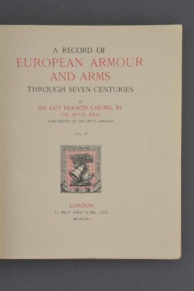 Laking, Sir Guy Francis  - Asta Rare Armi Antiche e Armature da Tutto il Mondo - Associazione Nazionale - Case d'Asta italiane