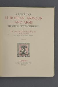 Laking, Sir Guy Francis  - Asta Rare Armi Antiche e Armature da Tutto il Mondo - Associazione Nazionale - Case d'Asta italiane