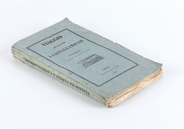 ALVINO FRANCESCO. VIAGGIO DA NAPOLI A CASTELLAMMARE. Napoli 1845  - Asta Libri antichi, rarit bibliografiche e prime edizioni del '900 - Associazione Nazionale - Case d'Asta italiane