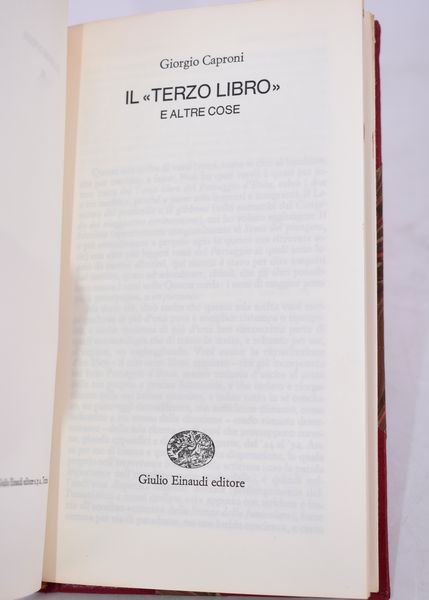 CAPRONI, Giorgio. IL “TERZO LIBRO” E ALTRE COSE. 1968.  - Asta Libri antichi, rarit bibliografiche e prime edizioni del '900 - Associazione Nazionale - Case d'Asta italiane