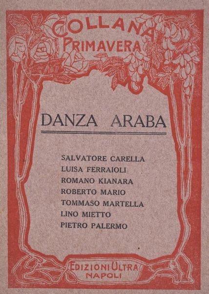 DANZA ARABA. 1928.  - Asta Libri antichi, rarit bibliografiche e prime edizioni del '900 - Associazione Nazionale - Case d'Asta italiane
