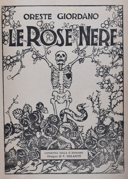 GIORDANO, Oreste. LE ROSE NERE. 1936.  - Asta Libri antichi, rarit bibliografiche e prime edizioni del '900 - Associazione Nazionale - Case d'Asta italiane