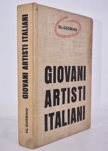 GIOVANI ARTISTI ITALIANI. 1958.  - Asta Libri antichi, rarit bibliografiche e prime edizioni del '900 - Associazione Nazionale - Case d'Asta italiane