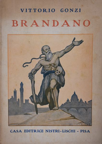 GONZI, Vittorio. BRANDANO. 1935.  - Asta Libri antichi, rarit bibliografiche e prime edizioni del '900 - Associazione Nazionale - Case d'Asta italiane