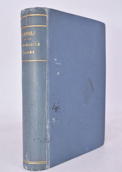 PASCOLI, Giovanni. LA MIRABILE VISIONE. ABBOZZO D'UNA STORIA DELLA DIVINA COMMEDIA. 1913.  - Asta Libri antichi, rarit bibliografiche e prime edizioni del '900 - Associazione Nazionale - Case d'Asta italiane