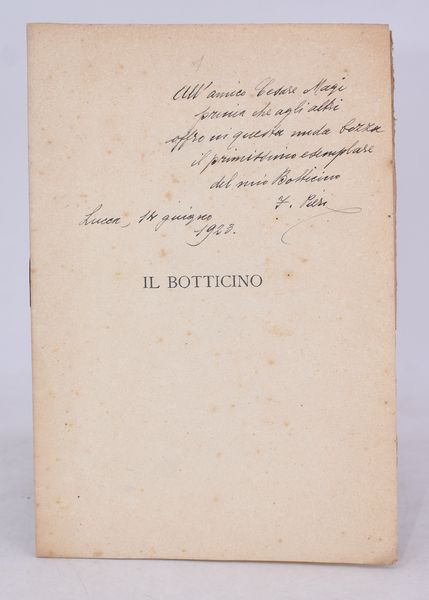 PIERI, Ferruccio. IL BOTTICINO. 1923.  - Asta Libri antichi, rarit bibliografiche e prime edizioni del '900 - Associazione Nazionale - Case d'Asta italiane