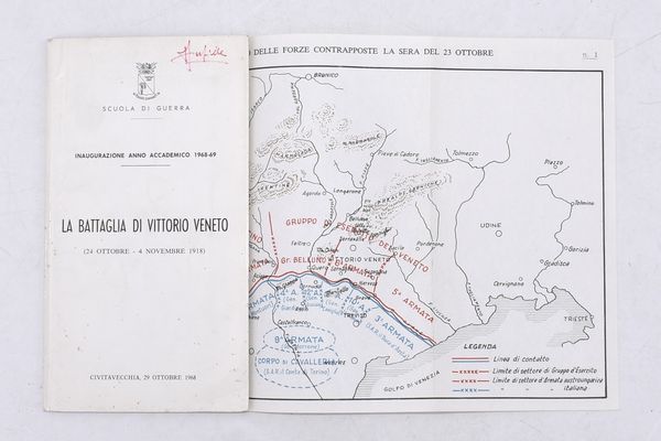 SCUOLA DI GUERRA. LA BATTAGLIA DI VITTORIO VENETO. INAUGURAZIONE ANNO ACCADEMICO (1968-1969). 1968.  - Asta Libri antichi, rarit bibliografiche e prime edizioni del '900 - Associazione Nazionale - Case d'Asta italiane