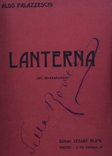 PALAZZESCHI, Aldo. LANTERNA. 1909 (ma 1907).  - Asta Libri antichi, rarit bibliografiche e prime edizioni del '900 - Associazione Nazionale - Case d'Asta italiane