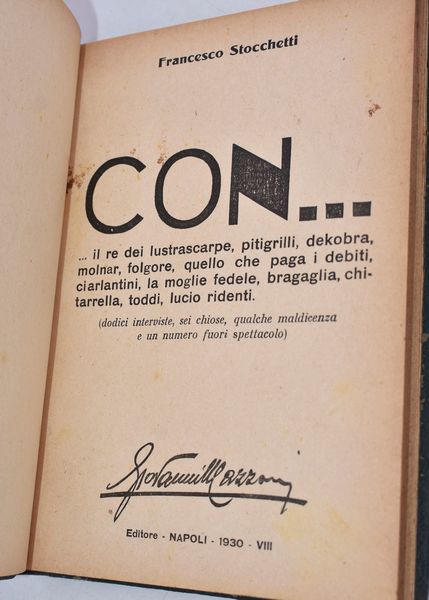 STOCCHETTI, Francesco. CON... 1930.  - Asta Libri antichi, rarit bibliografiche e prime edizioni del '900 - Associazione Nazionale - Case d'Asta italiane