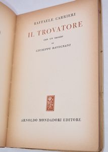 CARRIERI, Raffaele. IL TROVATORE. 1953.  - Asta Libri antichi, rarit bibliografiche e prime edizioni del '900 - Associazione Nazionale - Case d'Asta italiane