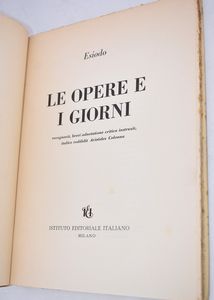 ESIODO LE OPERE E I GIORNI. s.d.  - Asta Libri antichi, rarit bibliografiche e prime edizioni del '900 - Associazione Nazionale - Case d'Asta italiane