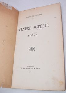 PAOLIERI, Ferdinando. VENERE AGRESTE. POEMA. 1908.  - Asta Libri antichi, rarit bibliografiche e prime edizioni del '900 - Associazione Nazionale - Case d'Asta italiane