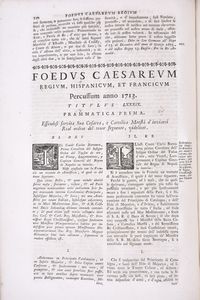 Vario, Domenico Alfeno (1729-ca.1794): Pragmaticae edicta decreta interdicta regiaeque sanctiones Regni Neapolitani quae … Dominicus Alfenus Varius recensuit …” t. I e II sumptibus Antonii Cervonii - Neapoli 1772  - Asta Libri antichi, rarit bibliografiche e prime edizioni del '900 - Associazione Nazionale - Case d'Asta italiane