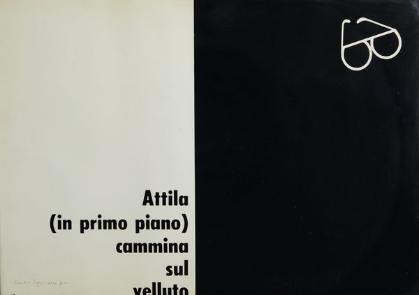 ISGRO' EMILIO (n. 1937) : ATTILA (IN PRIMO PIANO) CAMMINATA SUL VELLUTO, 1966  - Asta Asta 448 | GRAFICA MODERNA, FOTOGRAFIA E MULTIPLI D'AUTORE Virtuale - Associazione Nazionale - Case d'Asta italiane