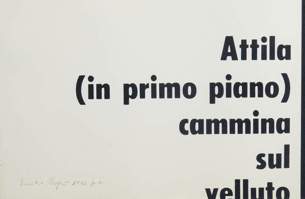 ISGRO' EMILIO (n. 1937) : ATTILA (IN PRIMO PIANO) CAMMINATA SUL VELLUTO, 1966  - Asta Asta 448 | GRAFICA MODERNA, FOTOGRAFIA E MULTIPLI D'AUTORE Virtuale - Associazione Nazionale - Case d'Asta italiane