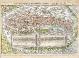 Sebastian Mnster - Venetiarum amplissima & maritima urbs, cum multis circumiacentibus insulis.