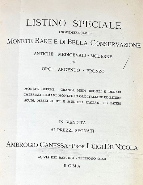 CANESSA A., DE NICOLA L. Lotto di tre cataloghi rilegati in un unico volume in mezza pelle.  - Asta Numismatica - Associazione Nazionale - Case d'Asta italiane