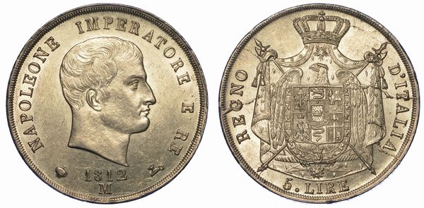 MILANO. NAPOLEONE, 1805-1814. 5 Lire 1812.  - Asta Numismatica - Associazione Nazionale - Case d'Asta italiane