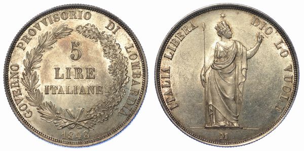 MILANO. GOVERNO PROVVISORIO DI LOMBARDIA 1848. 5 Lire 1848.  - Asta Numismatica - Associazione Nazionale - Case d'Asta italiane