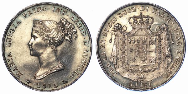 PARMA. MARIA LUIGIA DAUSTRIA, 1815-1847. 5 Lire 1815.  - Asta Numismatica - Associazione Nazionale - Case d'Asta italiane