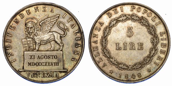 VENEZIA. GOVERNO PROVVISORIO DI VENEZIA, 1848-1849. 5 Lire 1848 (II tipo).  - Asta Numismatica - Associazione Nazionale - Case d'Asta italiane
