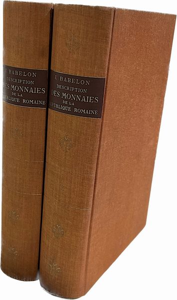 BABELON E. Description historique et chronologique des monnaies de la Rpublique Romaine.  - Asta Numismatica - Associazione Nazionale - Case d'Asta italiane