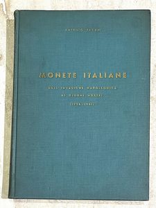 PAGANI A. MONETE ITALIANE DALL'INVASIONE NAPOLEONICA AI GIORNI NOSTRI (1796-1961).  - Asta Numismatica - Associazione Nazionale - Case d'Asta italiane