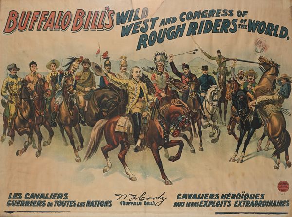 Buffalo Bill's Wild West and Congress of Rough Riders of the World  - Asta La Collezione Enrico e Antonello Falqui. Di padre in figlio una vita nell'arte. - Associazione Nazionale - Case d'Asta italiane