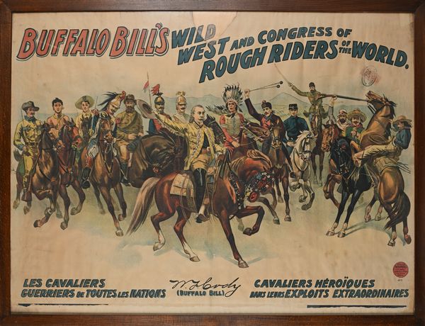 Buffalo Bill's Wild West and Congress of Rough Riders of the World  - Asta La Collezione Enrico e Antonello Falqui. Di padre in figlio una vita nell'arte. - Associazione Nazionale - Case d'Asta italiane