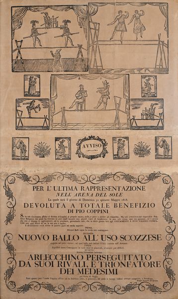 Locandina -  Per l'ultima rappresentazione nell'Arena del Sole. Domenica 31 Maggio 1818  - Asta La Collezione Enrico e Antonello Falqui. Di padre in figlio una vita nell'arte. - Associazione Nazionale - Case d'Asta italiane