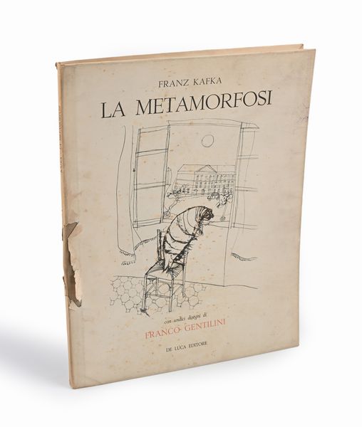 Kafka La metamorfosi con disegni di Gentilini (Difetti, mancanze e rotture)  - Asta La Biblioteca - Associazione Nazionale - Case d'Asta italiane