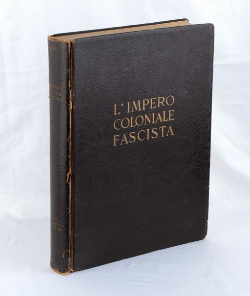 Giordano, Mario - L'IMPERO COLONIALE FASCISTA - 1936  - Asta Memorabilia storici e cinematografici - Associazione Nazionale - Case d'Asta italiane