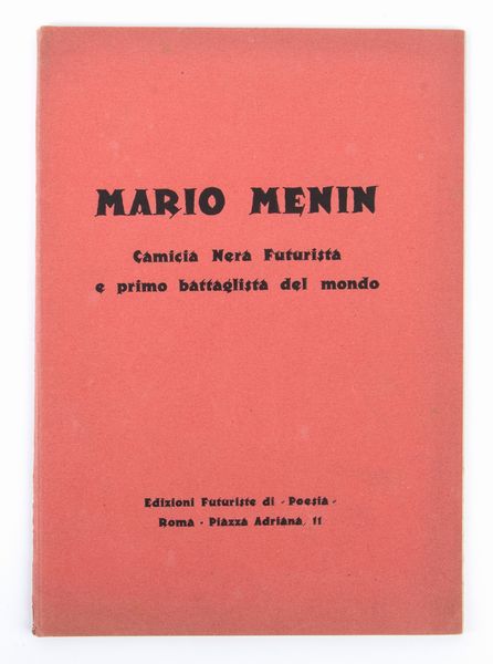 FUTURISMO - Marinetti, F.T., Mario Menin camicia nera futurista  - Asta Memorabilia storici e cinematografici - Associazione Nazionale - Case d'Asta italiane