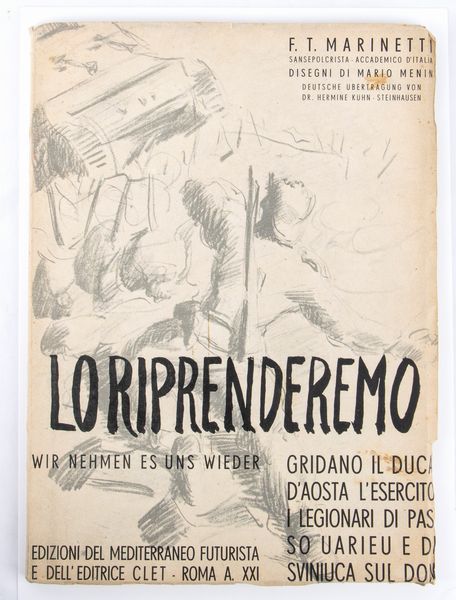 FUTURISMO - Marinetti, F.T. - Lo Riprenderemo  - Asta Memorabilia storici e cinematografici - Associazione Nazionale - Case d'Asta italiane