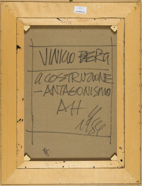 Vinicio Berti : Costruzione Antagonismo AH  - Asta Arte Moderna e Contemporanea - Associazione Nazionale - Case d'Asta italiane