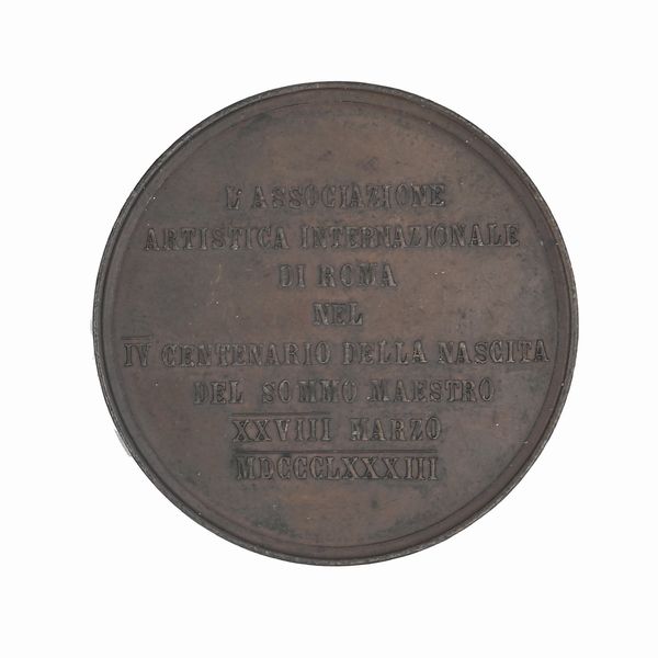 Carlo Moscetti : Medaglia in bronzo commemorativa di Raffaello Sanzio (1483-1520) per ricordare il quarto centenario della nascita; datata 1883 e firmata Moscetti D/ Busto del pittore con berretto R/ L'ASSOCIAZIONE ARTISTICA INTERNAZIONALE DI ROMA NEL IV CENTENARIO DELLA NASCITA DEL SOMMO MAESTRO XXVIII  MARZO MDCCCLXXXIII  - Asta Numismatica - Associazione Nazionale - Case d'Asta italiane