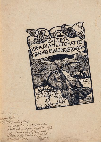 ADOLFO DE CAROLIS : Ultima idea di Amleto - Atto tragico di Alpinolo Porcella  - Asta Grafica Internazionale e Multipli d'Autore - Associazione Nazionale - Case d'Asta italiane