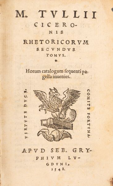 Cicerone, Marco Tullio : Hoc volumine haec continentur. M. T. C. De natura deorum. Libri III. De diuinatione. Libri II. De fato. Liber I. [...]  - Asta Libri, Autografi e Stampe - Associazione Nazionale - Case d'Asta italiane