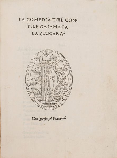 Contile, Luca : La comedia del Contile chiamata la Pescara  - Asta Libri, Autografi e Stampe - Associazione Nazionale - Case d'Asta italiane