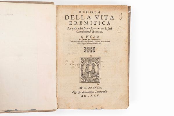 Romualdo, santo : Regola della vita eremitica stata data dal beato Romualdo à i suoi Camaldolensi eremiti. Ouero le constitutioni Camaldolensi tradotte nuouamente dalle lingua latina nella toscana  - Asta Libri, Autografi e Stampe - Associazione Nazionale - Case d'Asta italiane