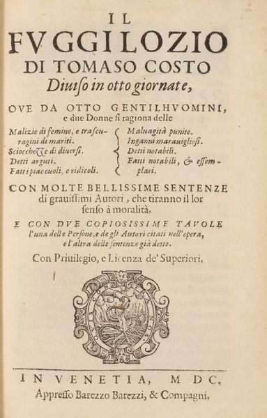 Tomaso Costo : Il Fuggilozio  - Asta Libri, Autografi e Stampe - Associazione Nazionale - Case d'Asta italiane