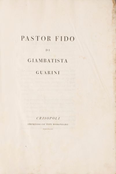 Guarini, Giovanni Battista : Pastor Fido  - Asta Libri, Autografi e Stampe - Associazione Nazionale - Case d'Asta italiane